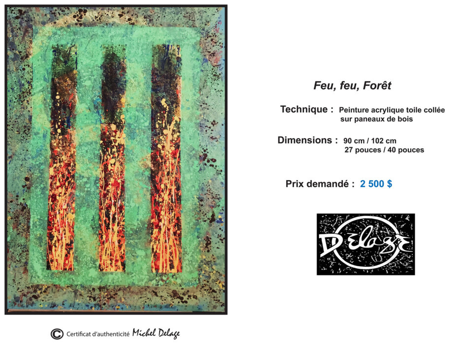 Feu, Feu, Forêt - 2024